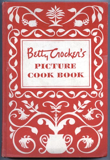 Betty Crocker's Picture Cook Book