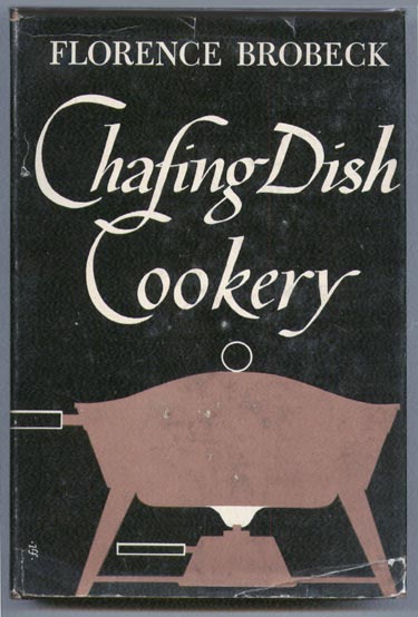 Chafing Dish Cookery
