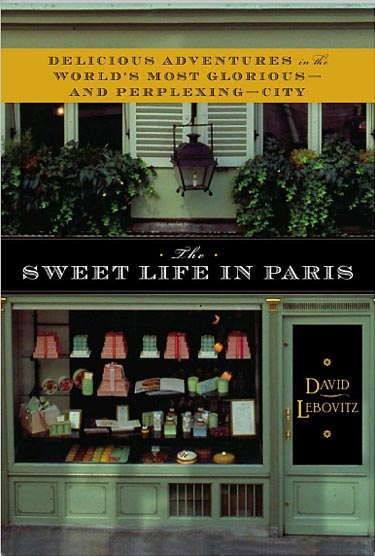 The Sweet Life In Paris